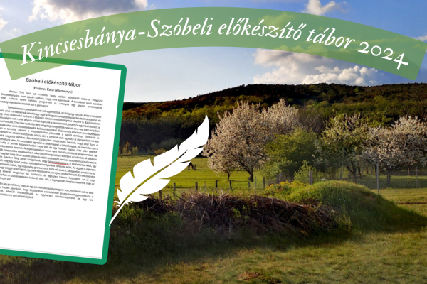 Kincsesbánya-Szóbeli előkészítő tábor